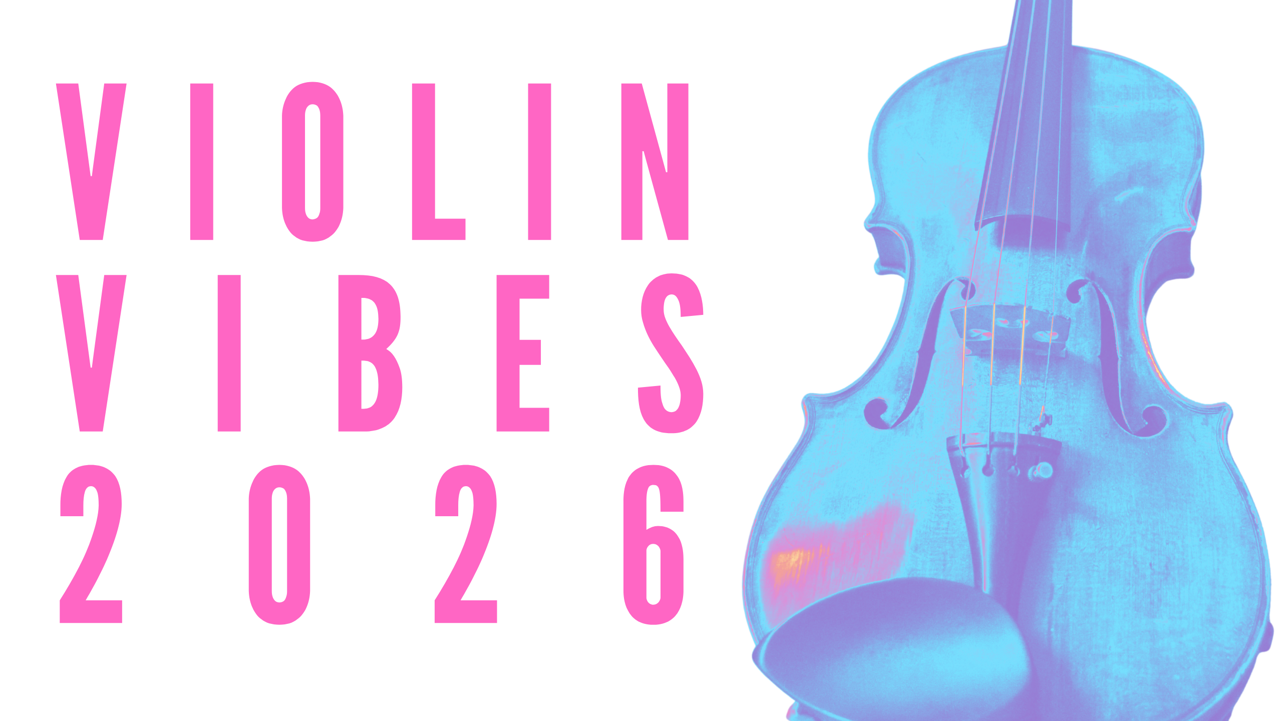Violin Vibes 2026 Website Banner.png
