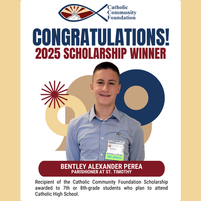 2025 CCF Scholarship winner card for a St. Timothy parishioner